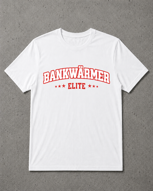 Bankwärmer Elite - Premium Shirt